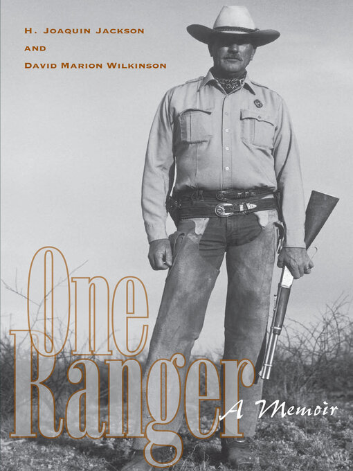 Title details for One Ranger by H. Joaquin Jackson - Available